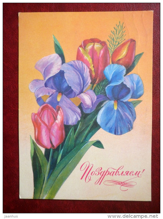 Greeting Card - by T. Panchenko - iris - tulip - flowers - 1980 - Russia USSR - used - JH Postcards