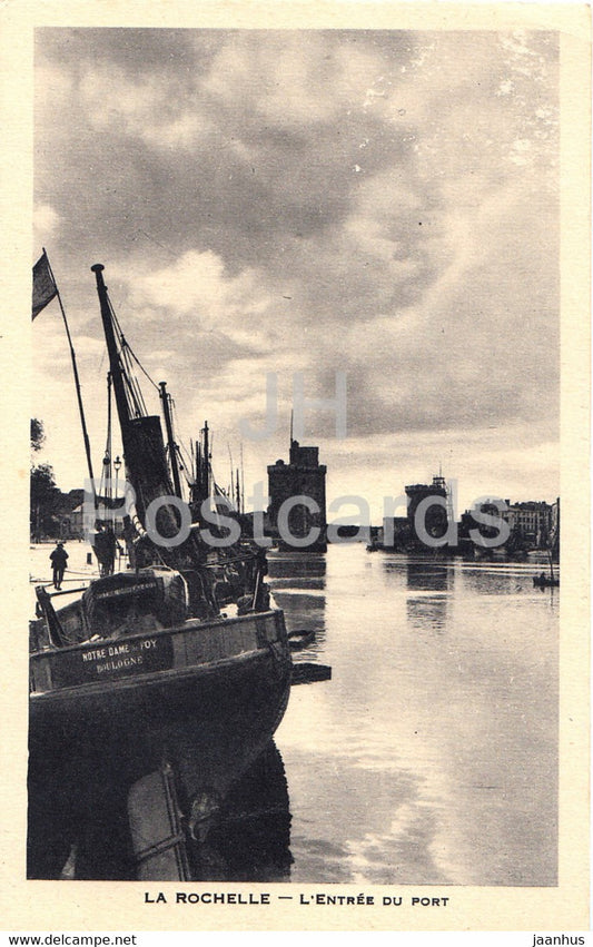 La Rochelle - L'Entree du Port - boat - ship - old postcard - France - used - JH Postcards