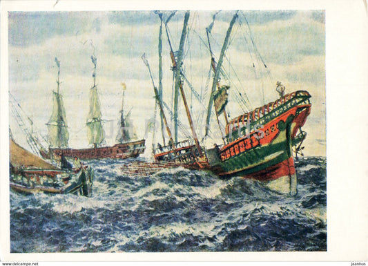 painting by E. Lanceray - Sailing Ships of Peter the Great Era , 1911 - Russian art - 1966 - Russia USSR - unused - JH Postcards