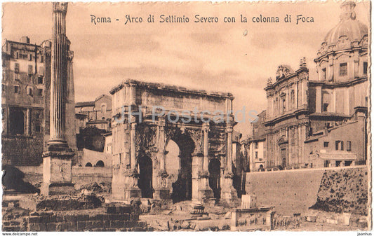 Roma - Rome - Arco di Settimo Severo con la colonna di Foca - ancient - old postcard - Italy - unused - JH Postcards