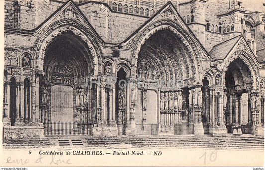 Cathedrale de Chartres - Portail Nord - cathedral - 9 - old postcard - France - unused - JH Postcards