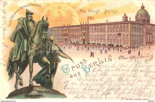 Gruss aus Berlin - Das Konigl Schloss - Kaiser Statue - castle - monument - horse - old postcard - 1897 - Germany - used - JH Postcards