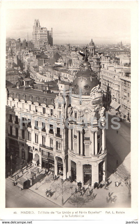 Madrid - Edificio de La Union y el Fenix Espanol y la Telefonica - 40 - old postcard - Spain - unused - JH Postcards