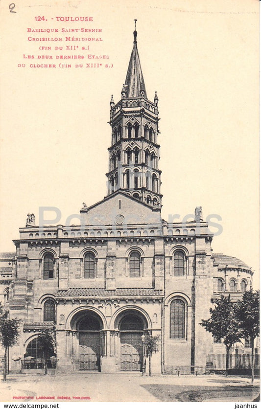 Toulouse - Basilique Saint Sernin - Croisillon Meridional - cathedral - 124 - old postcard - France - unused - JH Postcards