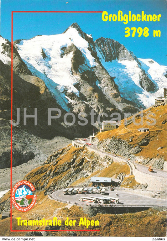 Grossglockner 3798 m - Traumstrasse der Alpen - Franz Josephs Hohe - Bus Parkplatz - 2000 - Austria - used - JH Postcards