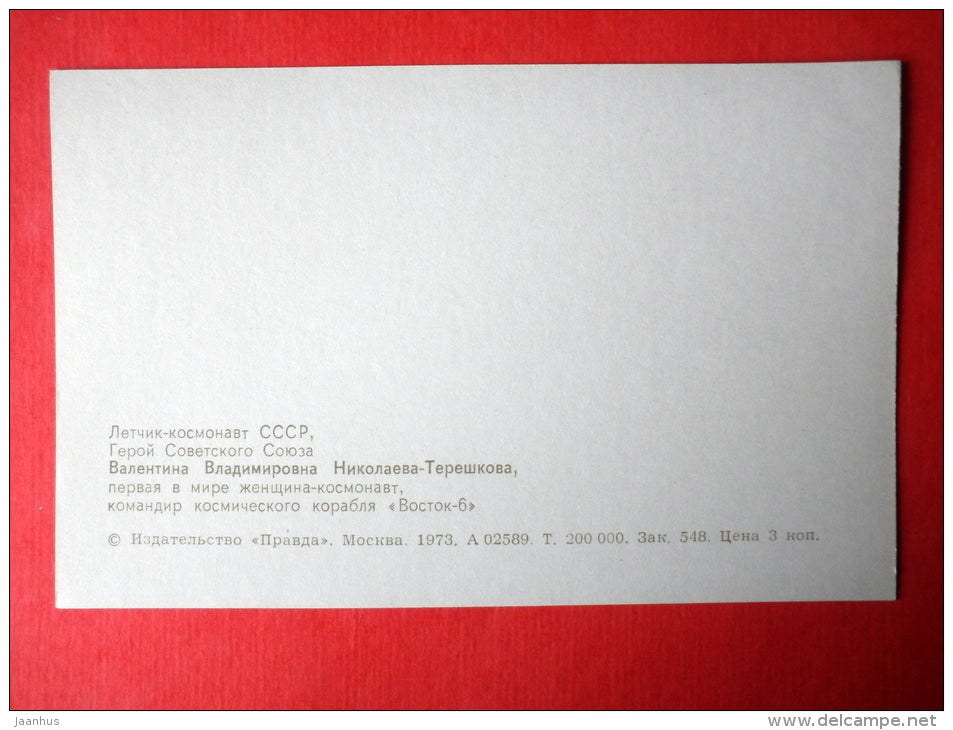 Valentina Tereshkova , Vostok 6 - Soviet Cosmonaut - space - 1973 - Russia USSR -unused - JH Postcards