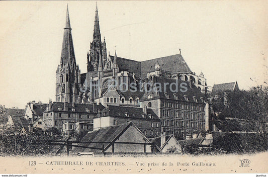 Cathedrale de Chartres - Vue prise de la Porte Guillaume - 129 - cathedral - old postcard - France - unused