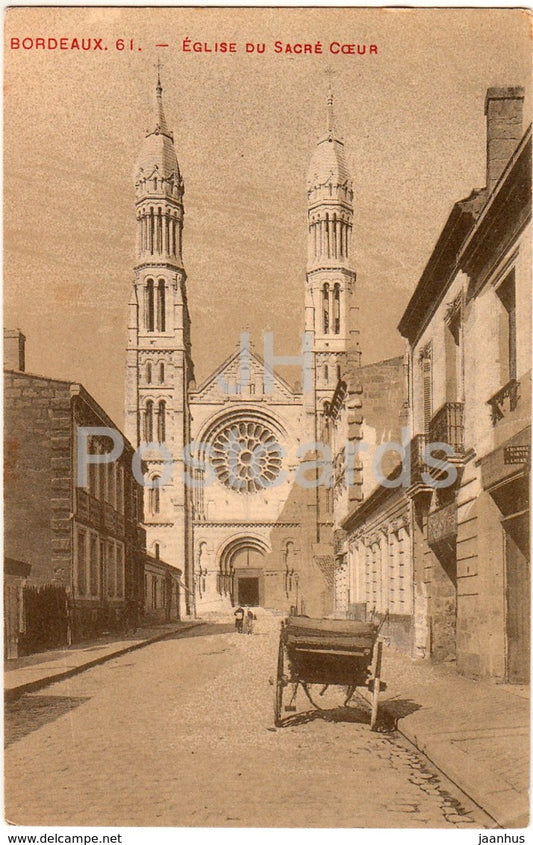 Bordeaux - Eglise du Sacre Coeur - church - 61 - 1905 - old postcard - France - used - JH Postcards