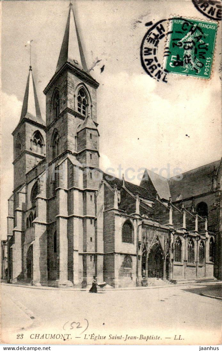 Chaumont - L'Eglise Saint Jean Baptiste - church - 23 - old postcard - 1910 - France - used - JH Postcards