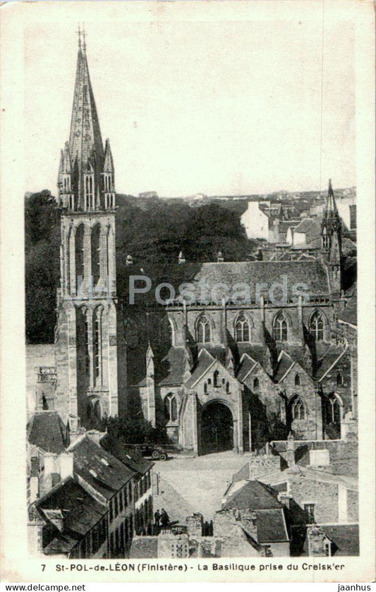 St Pol de Leon - La Basilique prise du Creisk'er - cathedral - 7 - old postcard - France - unused - JH Postcards