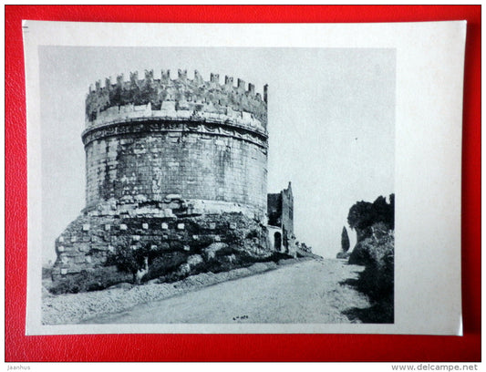 The Appian Way and Mausoleum of Cecilia Metella - Architecture of Ancient Rome - 1965 - Russia USSR - unused - JH Postcards