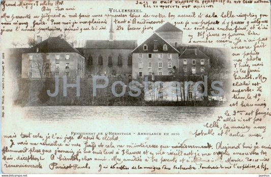 Villersexel - Pensionnat de L'Hermitage - Ambulance en 1870 - school - old postcard - 1902 - France - used - JH Postcards