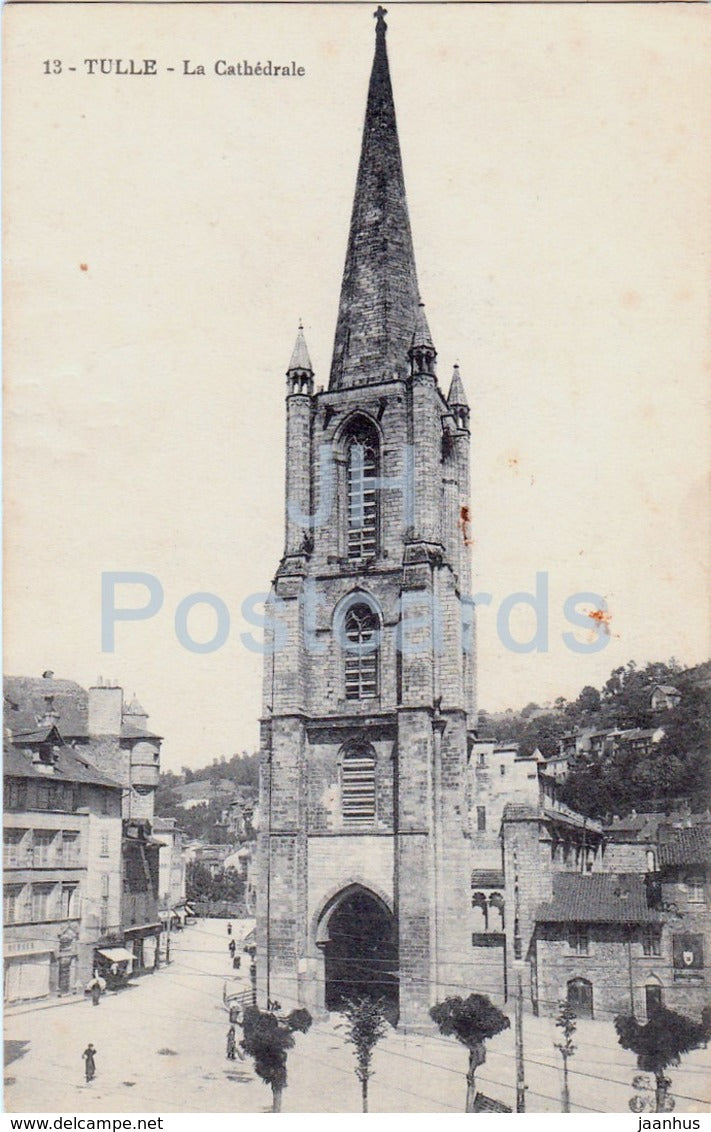 Tulle - La Cathedrale - cathedral - 13 - old postcard - France - used - JH Postcards