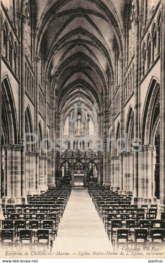 Environs de Chalons sur Marne - Eglise Notre Dame de L'Epine - interieur - church - old postcard - France - unused - JH Postcards