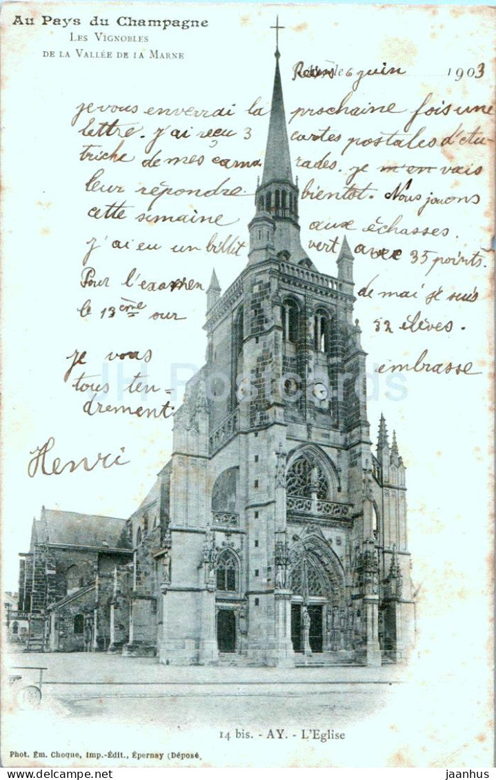 Ay - Eglise - Au Pays du Champagne - Les Vignobles de la Vallee de la Marne - 14 - old postcard - 1903 - France - used - JH Postcards