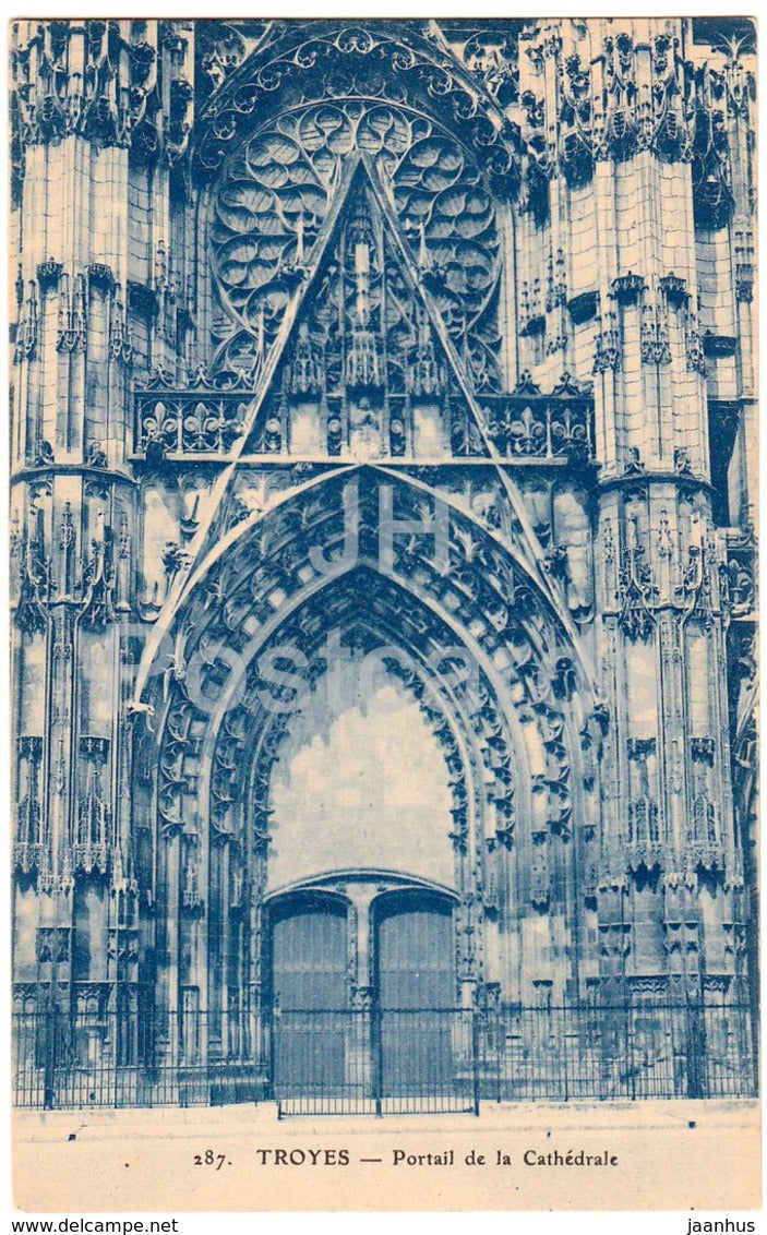 Troyes - Portail de la Cathedrale - cathedral - 287 - 1926 - old postcard - France - used - JH Postcards