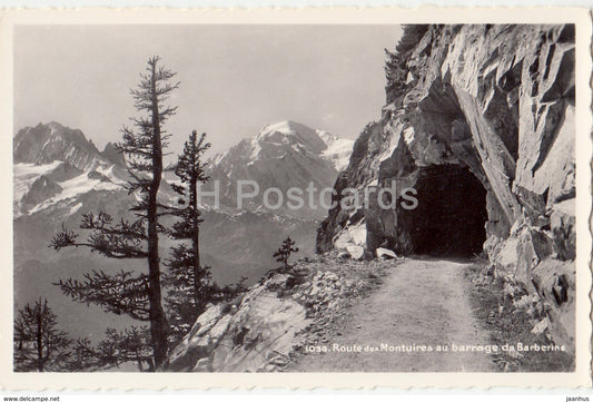 Route des Montuires au barrage de Barberine - 1036 - Switzerland - 1958 - used - JH Postcards