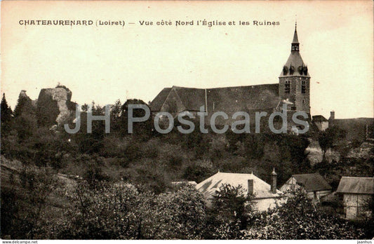 Chateau Renard - Chateaurenard - Vue cote Nord l'Eglise et les Ruines - church - old postcard - France - unused - JH Postcards