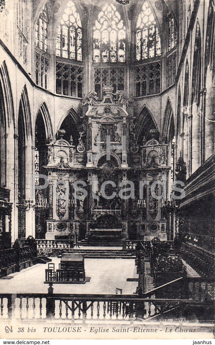 Toulouse - Eglise Saint Etienne - Le Choeur - church - 38 - old postcard - 1937 - France - used - JH Postcards