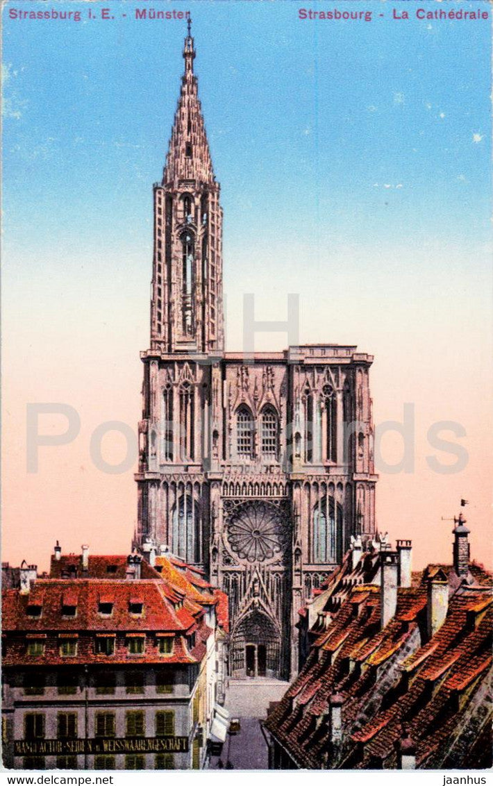 Strasbourg - Strassburg i E - Munster - La Cathedrale - cathedral - 01862 - old postcard - France - unused - JH Postcards