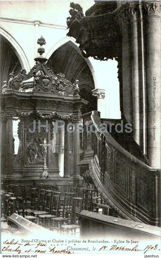 Chaumont - Banc d'Oeuvre et Chaire a precher de Bouchardon - Eglise St Jean - church old postcard - 1903 - France - used - JH Postcards