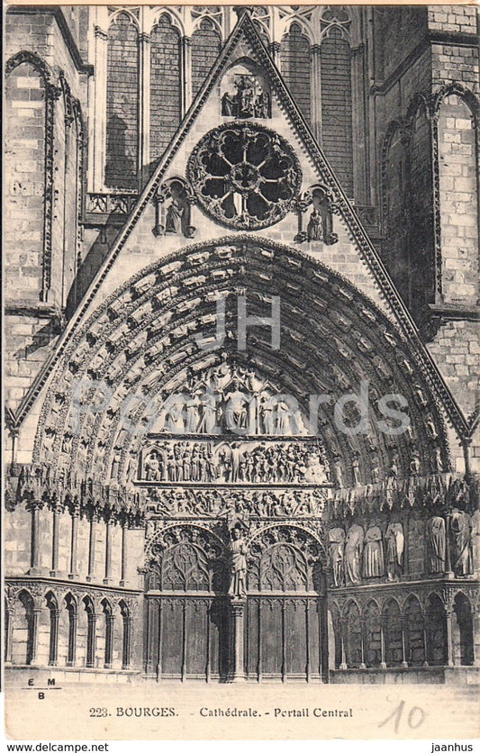 Bourges - cathedrale - Portail Central - cathedral - 223 - old postcard - France - unused - JH Postcards