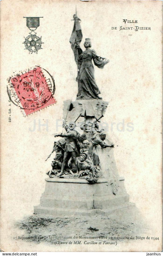 Ville de Saint Dizier - 17 Septembre 1905 Inauguration du Monument - old postcard - 1906 - France - used - JH Postcards