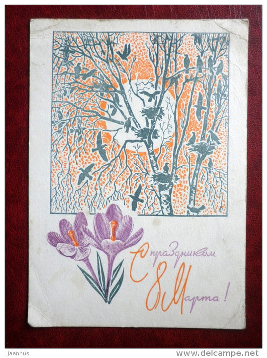 8 March Greeting Card - flowers - crocus - birds - 1969 - Russia USSR - used - JH Postcards