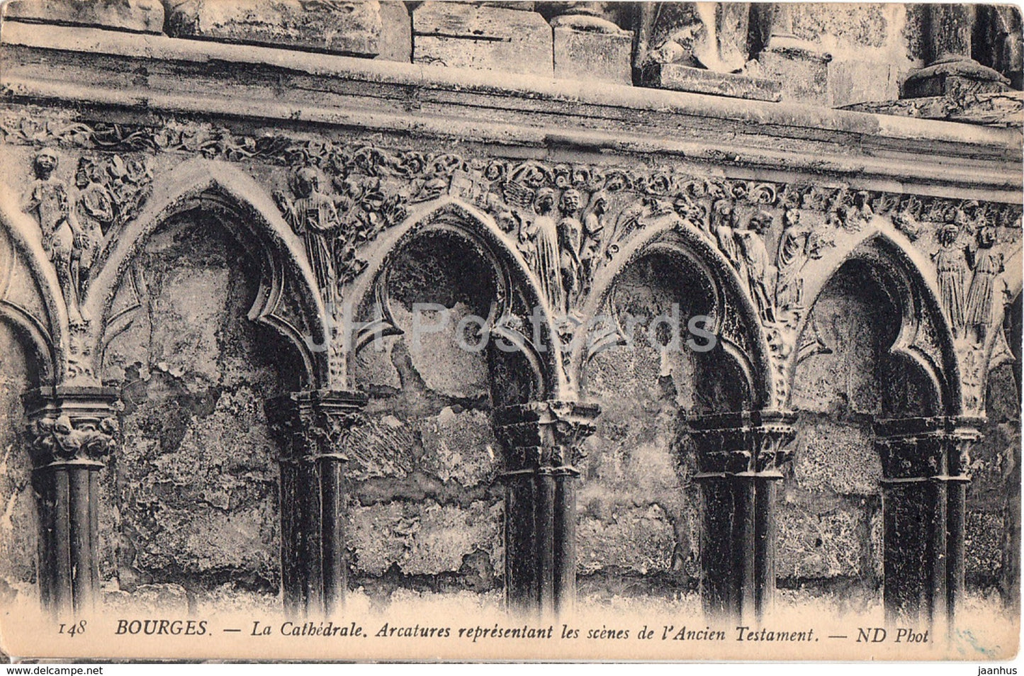 Bourges - La Cathedrale - Arcatures - cathedral - 148 - old postcard - France - unused - JH Postcards