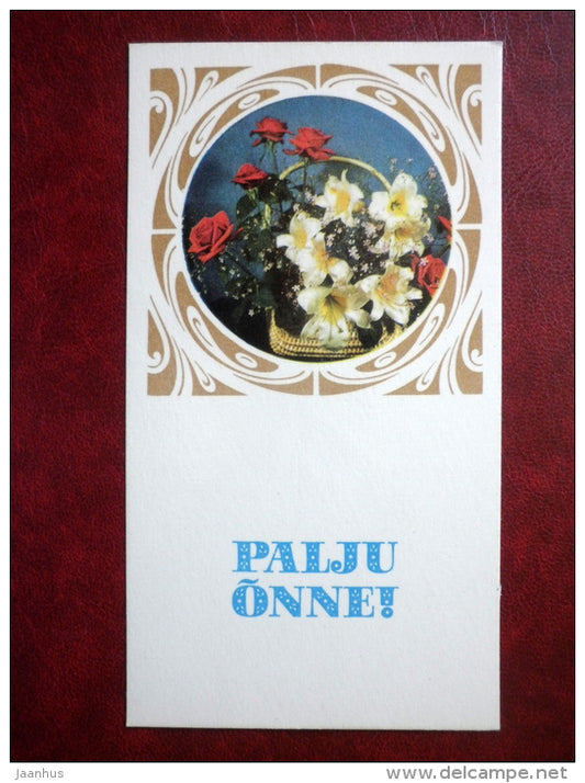 greeting card - flower composition - lily - roses - flowers - 1975 - Estonia USSR - used - JH Postcards