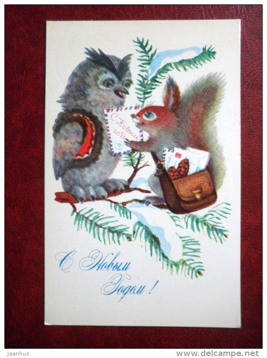 New Year Greeting card - by T. Ignatyeva - owl - squirrel - mail - 1979 - Russia USSR - used - JH Postcards