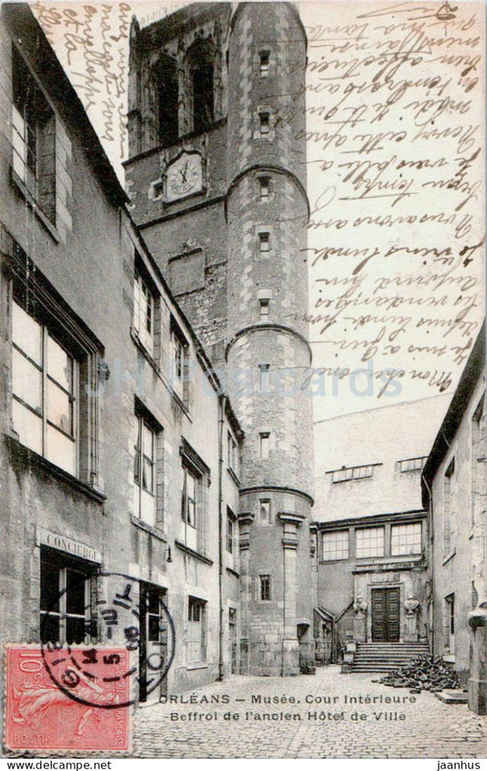 Orleans - Musee - Cour Interieure - Beffroi de l'ancien Hotel de Ville - museum - old postcard - 1905 - France - used - JH Postcards