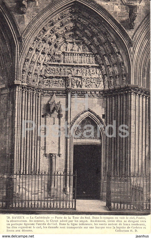 Bayeux - La Cathedrale - Porte de la Tour du Sud - cathedral - 70 - old postcard - France - unused - JH Postcards