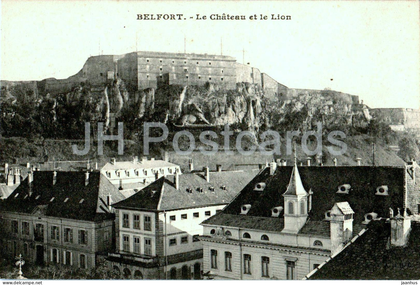 Belfort - Le Chateau et Le Lion - castle - old postcard - France - unused - JH Postcards