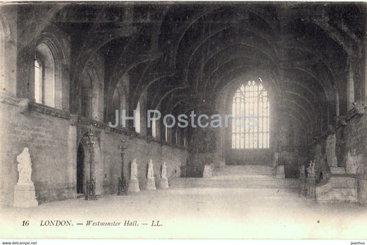 London - Westminster Hall - 16 - LL - old postcard - England - United Kingdom - unused - JH Postcards