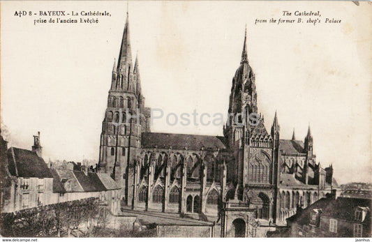 Bayeux - La Cathedrale prise de l'ancien Eveche - cathedral - 8 - old postcard - France - unused - JH Postcards