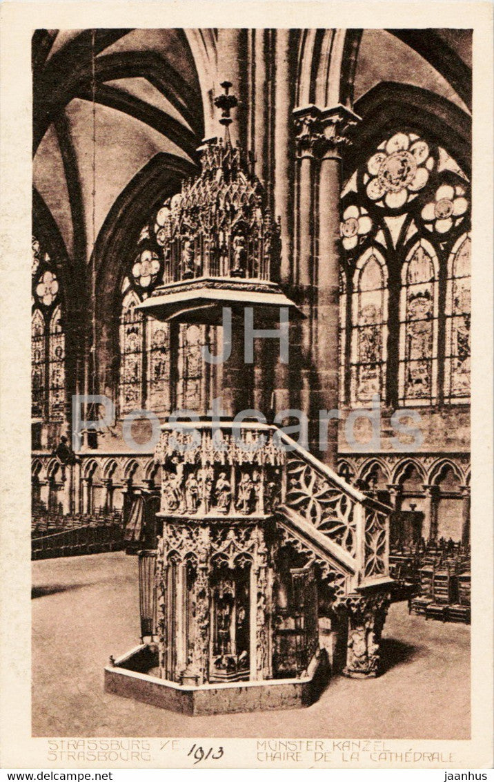 Strasbourg - Strassburg - Munster Kanzel - Chaire de la Cathedrale - cathedral - old postcard - France - unused - JH Postcards