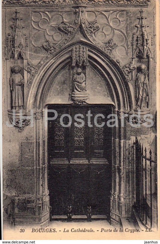 Bourges - La Cathedrale - Porte de la Crypte - cathedral - 30 - old postcard - France - unused - JH Postcards