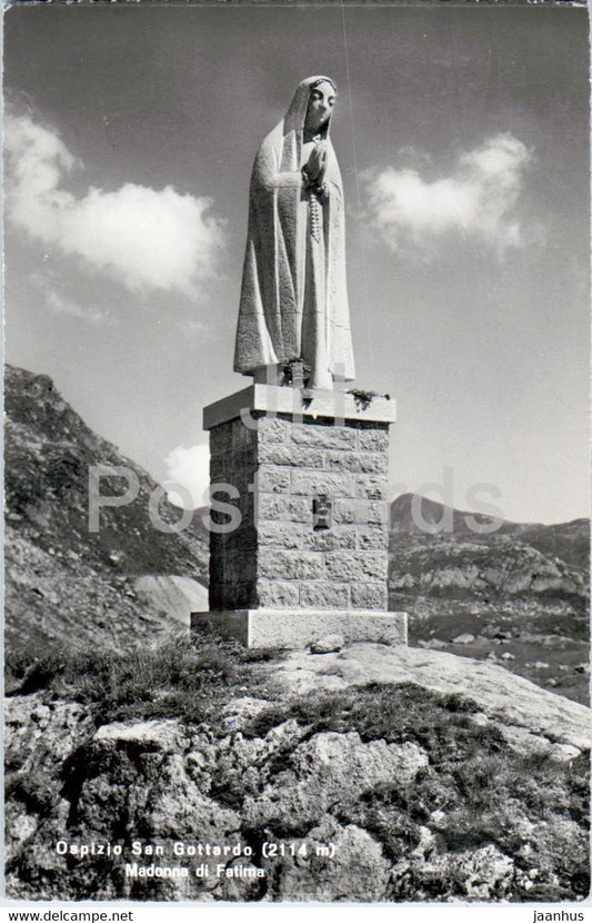 Ospizio San Gottardo 2114 m - Madonna di Fatima - 013577 - old postcard - Switzerland - unused - JH Postcards