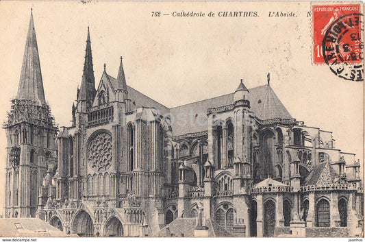 Cathedrale de Chartres - L'Abside - 762 - cathedral - old postcard - 1913 - France - used