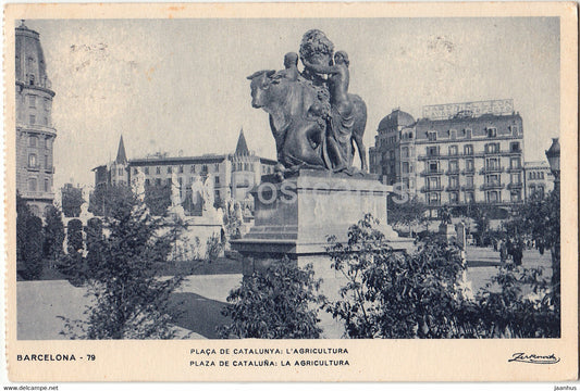 Barcelona - Placa de Catalunya - L'Agricultura - 79 - old postcard - Spain - used - JH Postcards