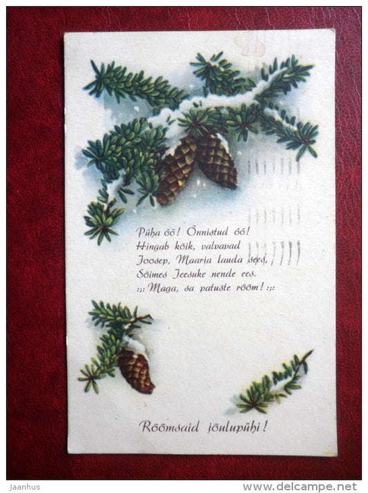 Christmas Greeting Card - fir cones - song lyrics Holy Night - IL - circulated in Estonia 1938 ,Tallinn - Estonia - used - JH Postcards