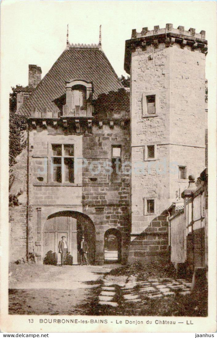 Bourbonne les Bains - Le Donjon du Chateau - castle - 13 - old postcard - France - unused - JH Postcards