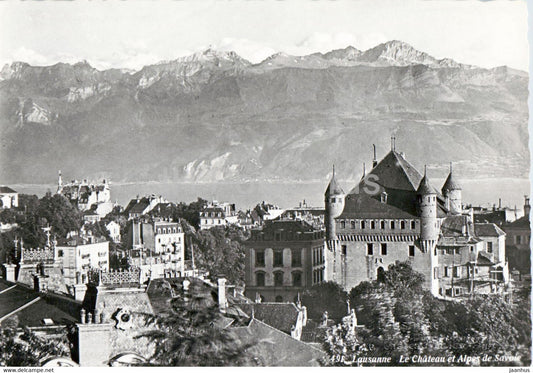 Lausanne - Le Chateau et Alpes de Savoie - 491 - old postcard - Switzerland - unused - JH Postcards