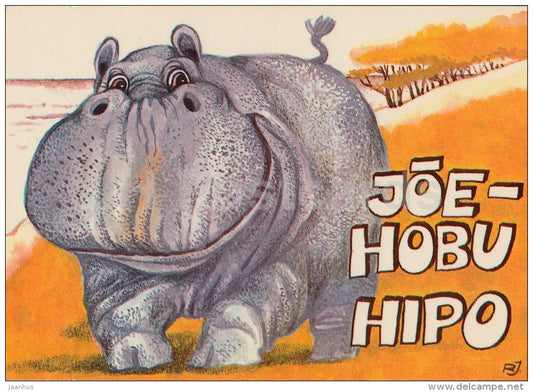 illustration by R. Jarvi - Hipopotamus Hipi - 1981 - Estonia USSR - unused - JH Postcards