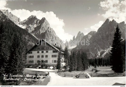 Val Fiscalina - Albergo Dolomiti - Fischleintal - Dolomitenhof - car Volkswagen - old postcard - 1957 - Italy - used - JH Postcards