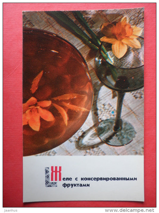 jelly with canned fruits - recipes - Lithuanian dishes - 1974 - Russia USSR - unused - JH Postcards