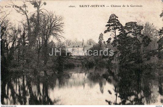 Saint Servan - Chateau de la Gervinais - Cote d'Emeraude - castle - 1600 - old postcard - France - unused - JH Postcards