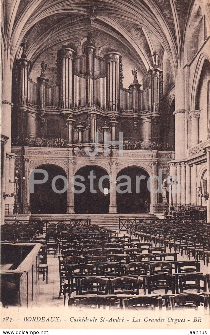 Bordeaux - Cathedrale St Andre - Les Grandes Orgues - 187 - cathedral - old postcard - 1939 - France - used