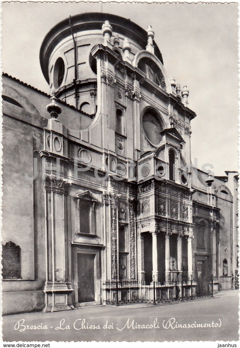 Brescia - La Chiesa dei Miracoli - Rinascimento - The Church of Miracles - Italy - old postcard - unused - JH Postcards